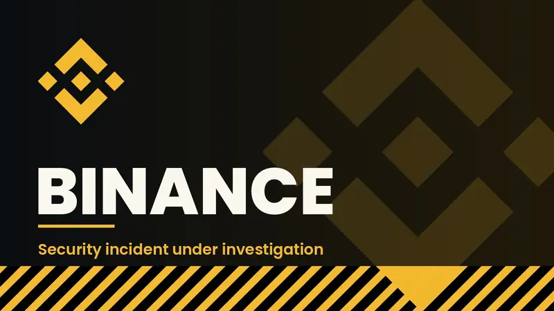Gold Binance diamond logo on a black background beside the word Binance and the text Security incident under investigation