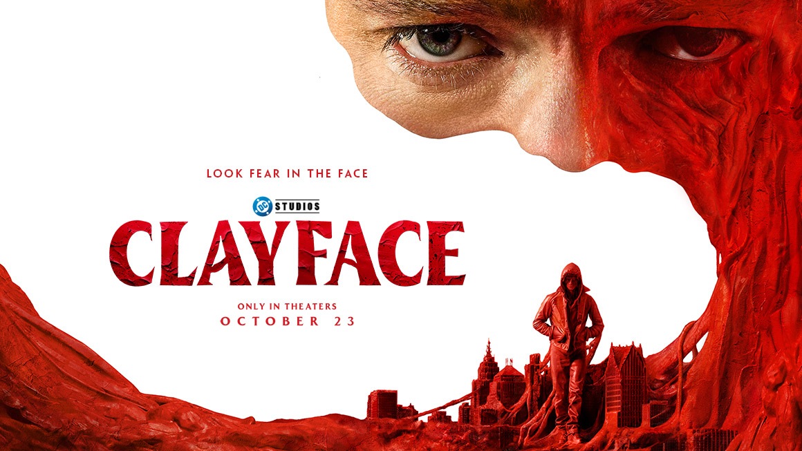 Official Clayface poster: a man's eyes above a face of red clay, with the title and a hooded figure walking through a red city