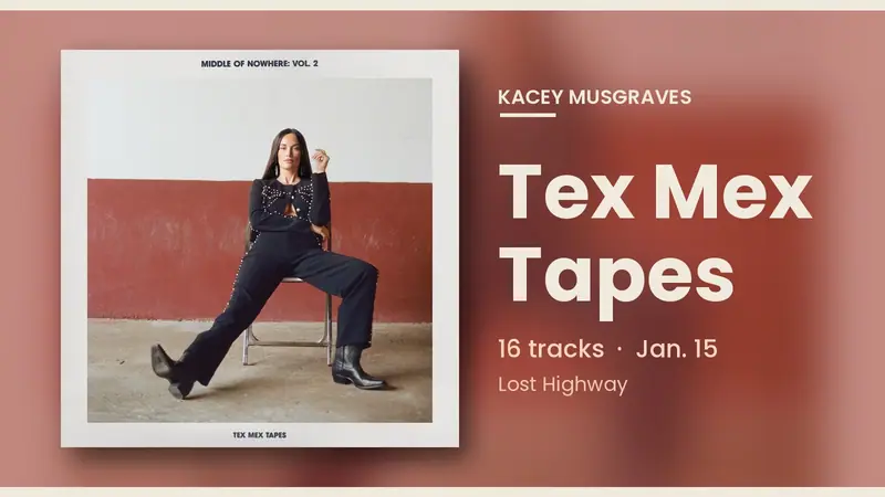 Official cover art for Middle of Nowhere Vol. 2: Tex Mex Tapes showing Kacey Musgraves seated on a folding chair in front of a red wall, with the title and release details beside it